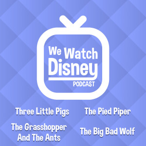 Three Little Pigs, The Pied Piper, The Grasshopper And The Ants, The Big Bad Wolf - Episode 3