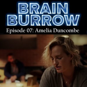 Amelia Duncombe: Ep 07 (Digging Deep)