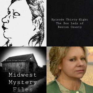 38. The Box Lady of Benton County