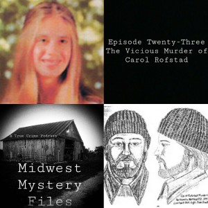 23. The Vicious Murder of Carol Rofstad