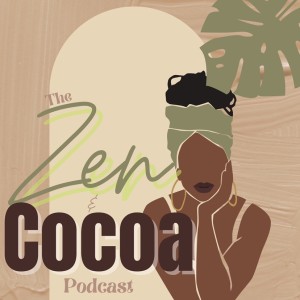 Welcome to Zen & Cocoa