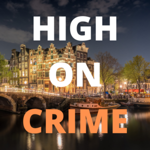 Welcome to High on Crime