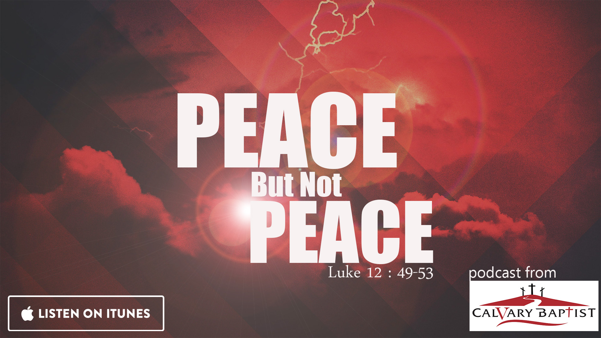 Peace but NOT Peace - 5/29/2016 Sermon