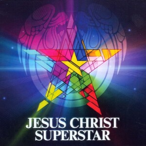 4.2 Jesus Christ Superstar!