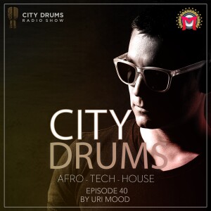 City Drums Radio Show (Episode 040 @ Macarena Club)