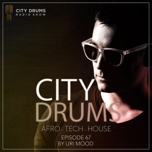 City Drums Radio Show (Episode 067)