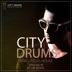 City Drums Radio Show (Episode 092)
