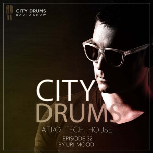 City Drums Radio Show (Episode 032)