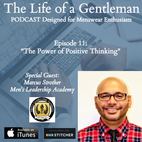 Episode 11: The Power of Positive Thinking