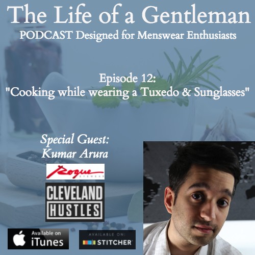 Episode 12: Cooking While Wearing a Tuxedo & Sunglasses