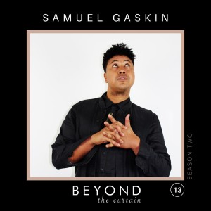 Samuel Gaskin // Reckoning and Life‘s Magic