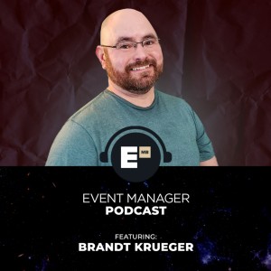 The Rise of the Event Technologist in the Age of Hybrid Events with Brandt Krueger