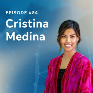 Episode 84: Cristina Medina on Invest in Girls