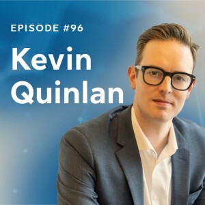 Episode 96: Kevin Quinlan on climate change as a material investment risk