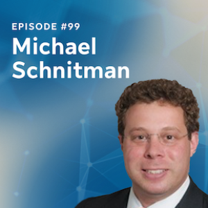 Episode 99: Michael Schnitman on alternatives in the high net worth space