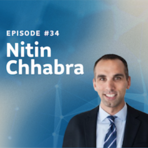 Episode 34: Nitin Chhabra on insurance client considerations and trends