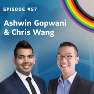 Episode 57: Ashwin and Chris on the importance of recognizing and addressing LGBTQ issues in the workplace