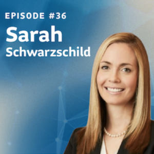 Episode 36: Sarah Schwarzschild on the expanded opportunity set in real estate
