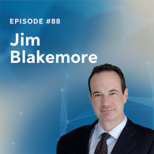 Episode 88: Jim Blakemore on real estate debt