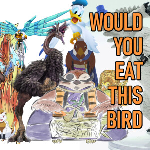 Would You Eat This Bird 2023