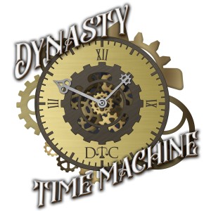 Dynasty Time Machine - Ep25
