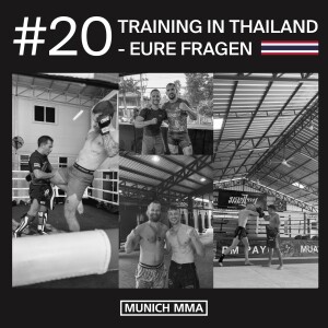 #20 Training in Thailand - Eure Fragen