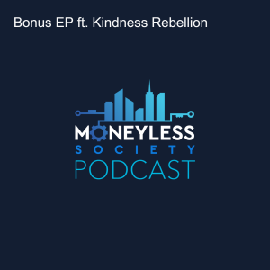 Bonus EP ft. Kindness Rebellion