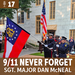 9/11 NEVER FORGET with Sgt. Major Dan McNeal