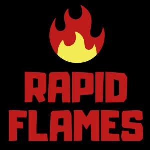 Rapid Flames #13 w/ Chino Bambino