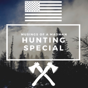 048 | HUNTING SPECIAL!