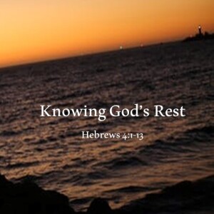 Knowing God's Rest