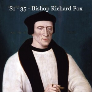 S1 - 35 - Bishop Richard Fox
