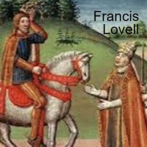 S1 - 034 - 1st Viscount, Francis Lovell,