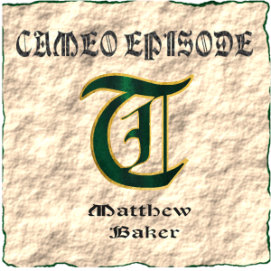 Cameo 41 - Matthew Baker