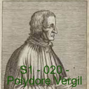 S1 - 020 - Polydore Vergil