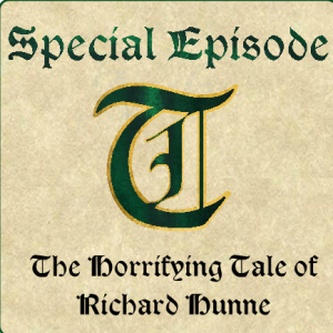 The Horrifying Tale of Richard Hunne