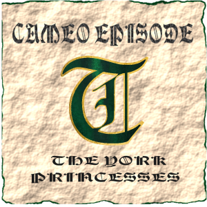 Cameo 33 - The Other York Princesses