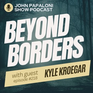 218. Beyond Borders with Kyle Kroeger: Unveiling Hidden Streets, Travel Hacks, and Sustainable Journeys