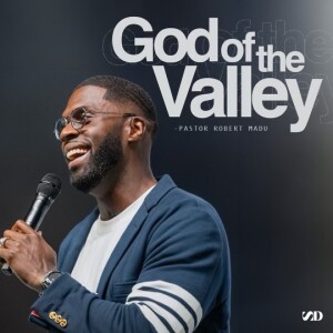 God of the Valley | Robert Madu | Social Dallas