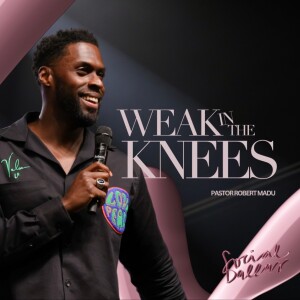 ”Weak In The Knees” | Robert Madu | ”Love Is Blind” Series | Social Dallas