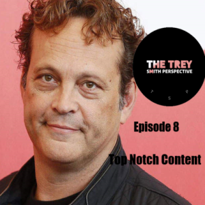 Ep.8 Top Notch Content