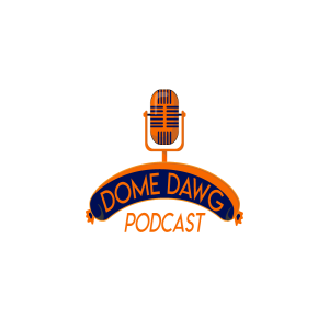 Dome Dawg Podcast Ep. 25 Season Preview