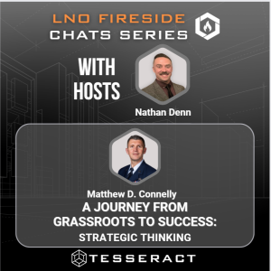 LNO Fireside Chat: Strategic Thinking