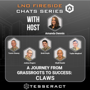 LNO Fireside Chat: A Journey from Grassroots to Success Project CLAWS