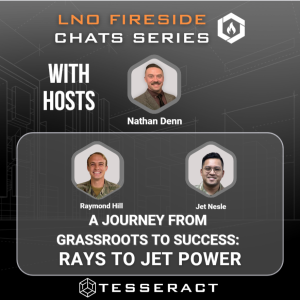 LNO Fireside Chat: A Journey from Grassroots to Success R2JP