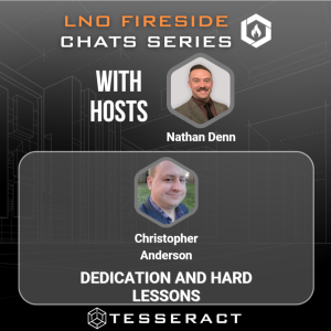 LNO Fireside Chat: Dedication and Hard Lessons with Chris Anderson