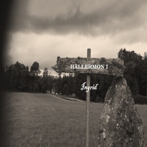 Avsnitt 54 Hällemon 1 - Ingrid