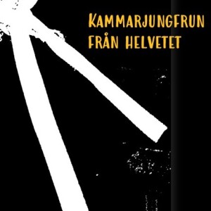 33 Kammarjungfrun från helvetet