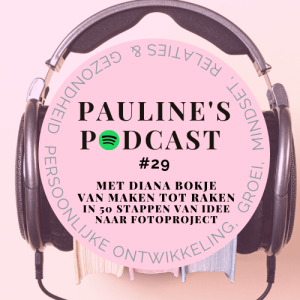 #29 Podcast met Diana Bokje over haar boek: Van maken tot raken, in vijftig stappen van idee naar fotoproject