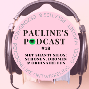 #18 Podcast met Shanti Silos over haar boek Schonen, Dromen en ordinaire fun